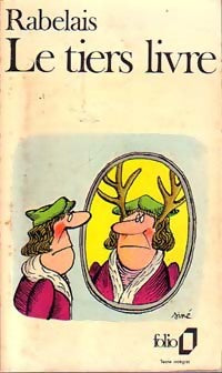 Livrenpoche : Le Tiers livre - François Rabelais - Livre