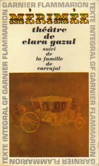 Livrenpoche : Théâtre de Clara Gazul / La famille de Carvajal - Prosper Mérimée - Livre