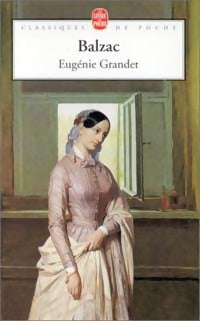 Eugénie Grandet - Honoré De Balzac -  Le Livre de Poche - Livre