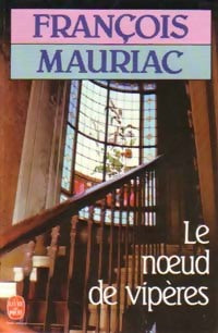 Livrenpoche : Le noeud de vipères - François Mauriac - Livre
