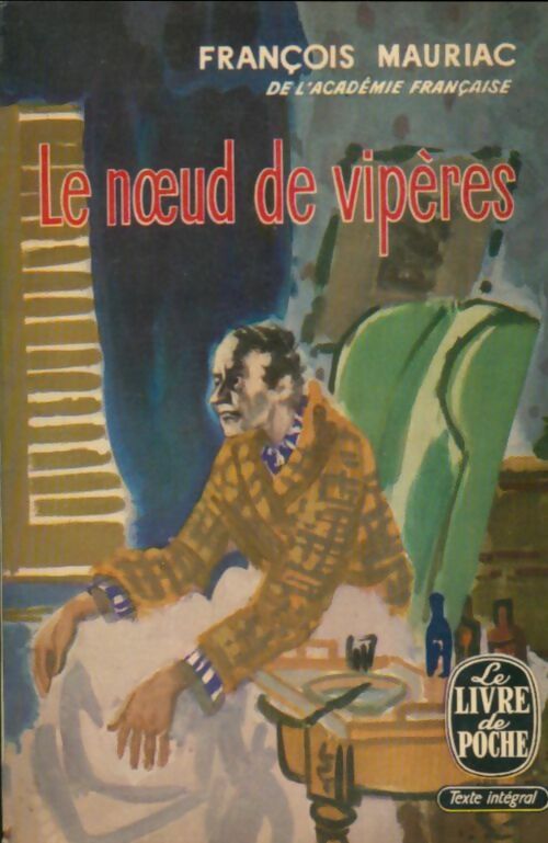 Le noeud de vipères - François Mauriac -  Le Livre de Poche - Livre