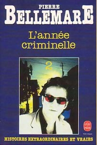 Livrenpoche : L'année criminelle Tome II - Catherine Gildiner - Livre