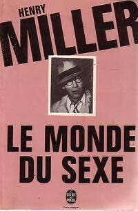 Livrenpoche : Le monde du sexe - Henry Miller - Livre
