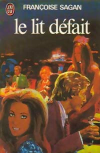 Livrenpoche : Le lit défait - Françoise Sagan - Livre