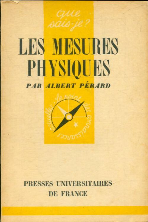 Livrenpoche : Les mesures physiques - Jean Terrien, Albert Pérard - Livre