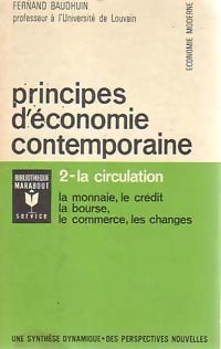 Principes d'économie contemporaine Tome II : La circulation - Fernand Baudhuin -  Service - Livre