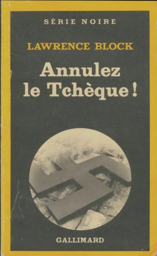 Livrenpoche : Annulez le tchèque ! - Lawrence Block - Livre
