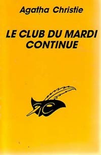 Livrenpoche : Le club du mardi continue - Agatha Christie - Livre