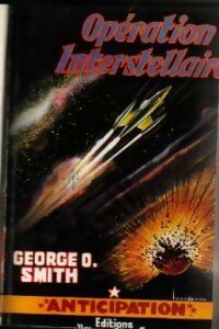 Livrenpoche : Opération interstellaire - George Oliver Smith - Livre