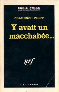 Livrenpoche : Y avait un macchabée... - Clarence Weff - Livre