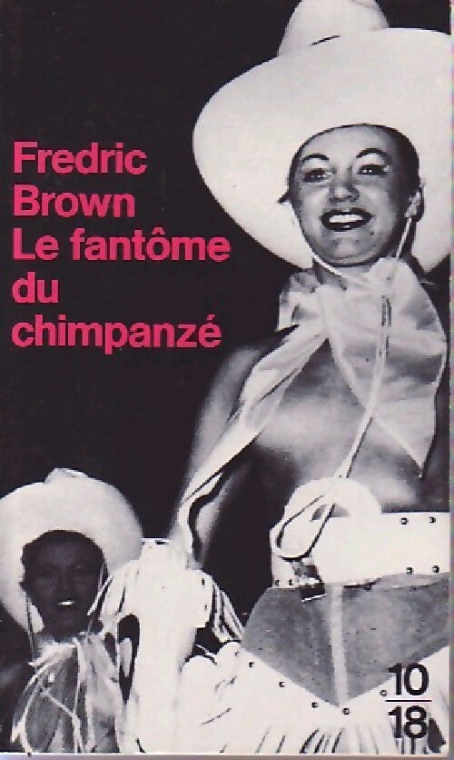 Le fantôme du chimpanzé - Fredric Brown - Livre