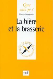 Livrenpoche : La bière et la brasserie - Claude Bourgeois - Livre