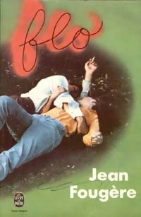 Livrenpoche : Flo - Jean Fougère - Livre