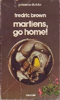 Martiens, go home ! - Fredric Brown -  Présence du Futur - Livre