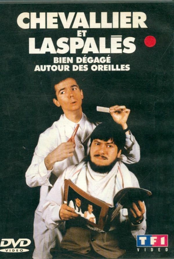Livrenpoche : Chevallier et Laspalès : Bien dégagé autour des oreilles, s'il vous plaît ! - XXX - DVD