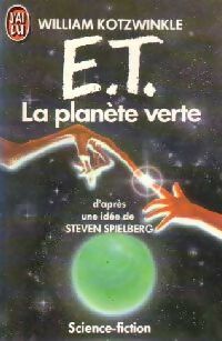 Livrenpoche : E.T. La planète verte - William Klotzwinkle - Livre