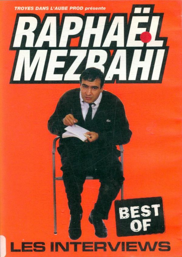 Livrenpoche : Raphaël Mezrahi : Best of Interview - XXX - DVD