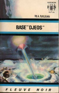 Livrenpoche : Base Djéos - Max-André Rayjean - Livre