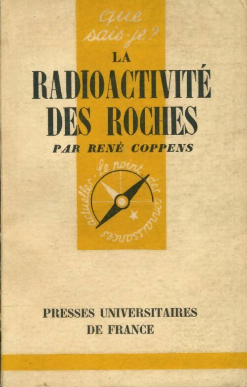 Livrenpoche : La radioactivité des roches - René Coppens - Livre
