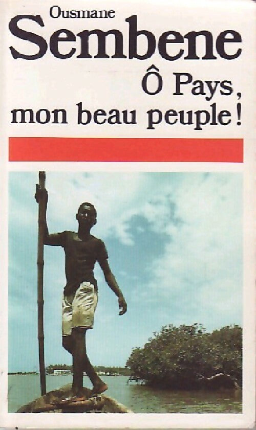 Livrenpoche : O pays, mon beau peuple ! - Sembene Ousmane - Livre