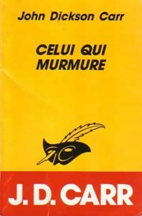Livrenpoche : Celui qui murmure - John Dickson Carr - Livre