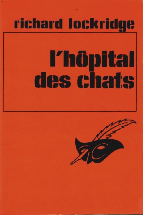 Livrenpoche : L'hôpital des chats - Richard Lockridge - Livre