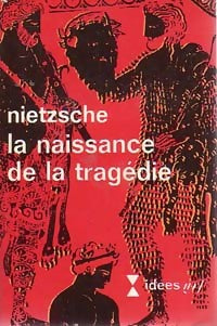 Livrenpoche : La naissance de la tragédie - Friedrich Nietzsche - Livre