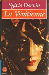 Livrenpoche : La vénitienne - Sylvie Dervin - Livre