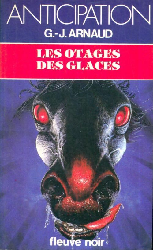 Livrenpoche : Les otages des glaces - Georges-Jean Arnaud - Livre