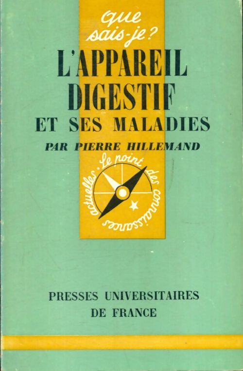 Livrenpoche : L'appareil digestif et ses maladies - Philippe Hillemand - Livre