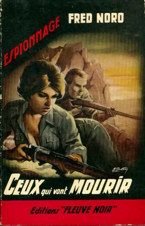 Livrenpoche : Ceux qui vont mourir - Fred Noro - Livre