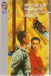Livrenpoche : Aristoï - Walter Jon Williams - Livre