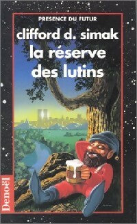 Livrenpoche : La réserve des lutins - Clifford Donald Simak - Livre