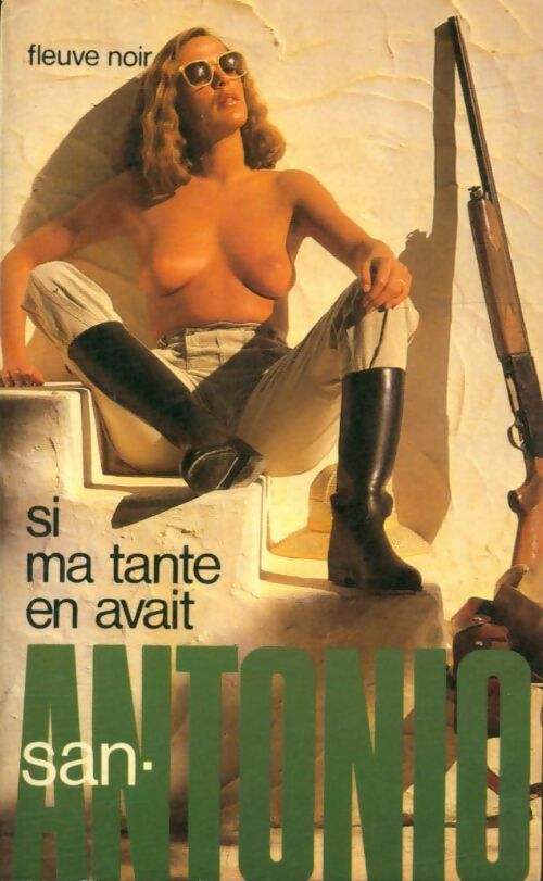 Livrenpoche : Si ma tante en avait - San-Antonio - Livre
