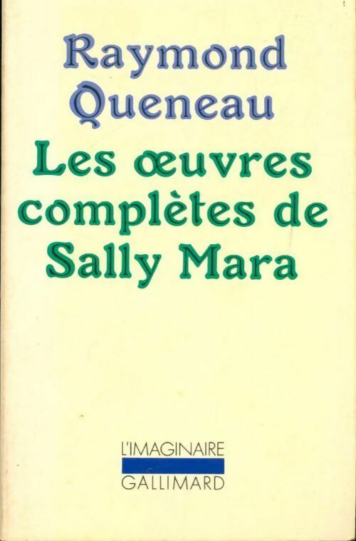 Livrenpoche : Les oeuvres complètes de Sally Mara - Raymond Queneau - Livre