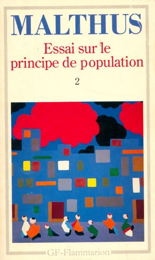 Essai sur le principe de population Tome II - Malthus - Livre