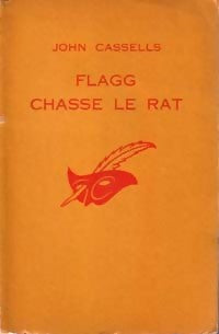 Livrenpoche : Flagg chasse le rat - John Cassells - Livre