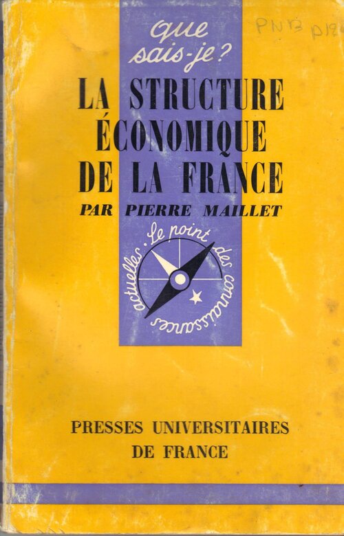 La structure économique de la France - Pierre Maillet - Livre