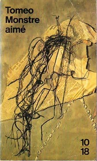 Livrenpoche : Monstre aimé / Le chasseur de lions - Javier Tomeo - Livre