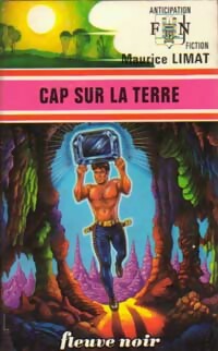 Livrenpoche : Cap sur la Terre - Maurice Limat - Livre