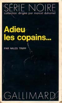 Livrenpoche : Adieu les copains... - Miles Tripp - Livre