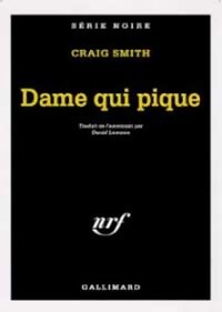 Dame qui pique - Craig Smith - Livre