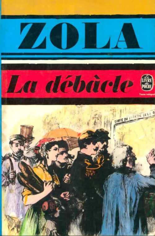 La débâcle - Emile Zola - Livre