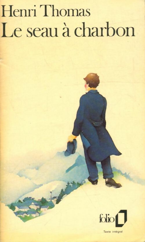 Livrenpoche : Le seau à charbon - Henri Thomas - Livre