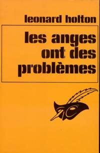 Livrenpoche : Les anges ont des problèmes - Léonard Holton - Livre