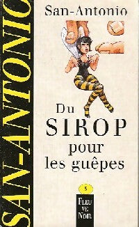 Livrenpoche : Du sirop pour les guêpes - San-Antonio - Livre