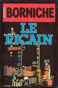 Livrenpoche : Le ricain - Roger Borniche - Livre