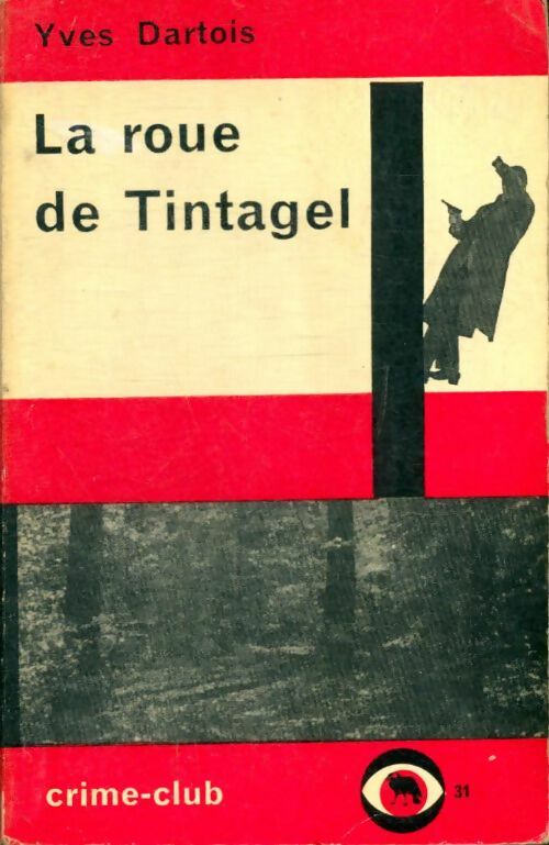 Livrenpoche : La roue de Tintagel - Yves Dartois - Livre