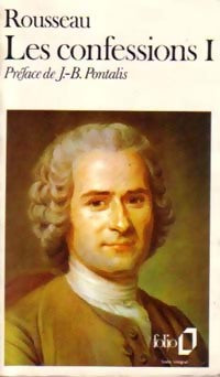 Les confessions Tome I - Jean-Jacques Rousseau -  Folio - Livre