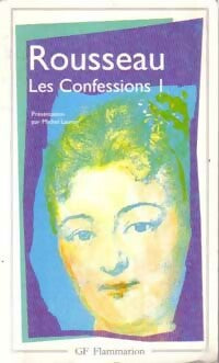 Livrenpoche : Les confessions Tome I - Jean-Jacques Rousseau - Livre